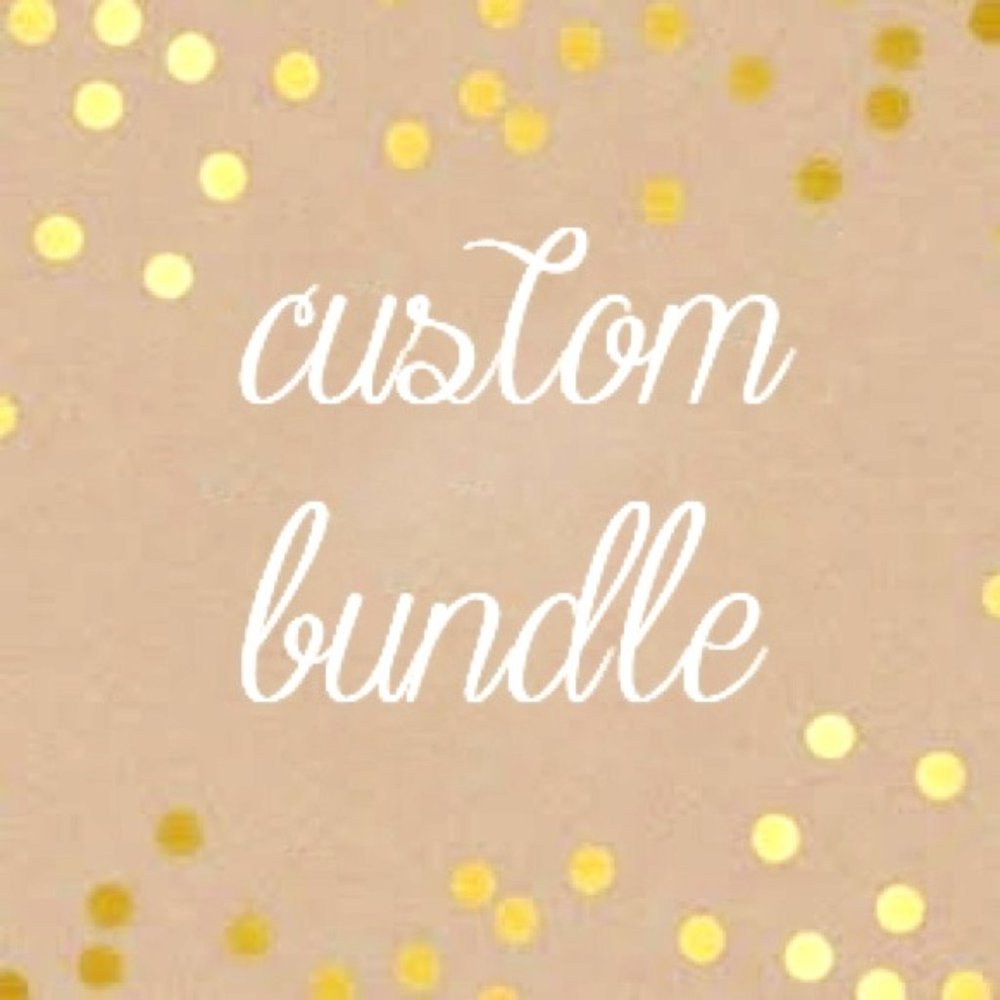 Request a Custom Bundle Here